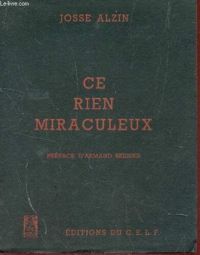 Ce Rien Miraculeux.