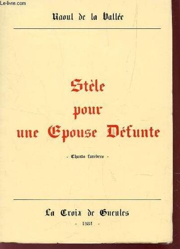 Stele Pour Une Epouse Defunte -