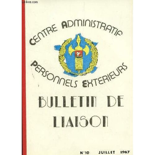 Bulletin De Liaison N°10 - Juillet 1987.