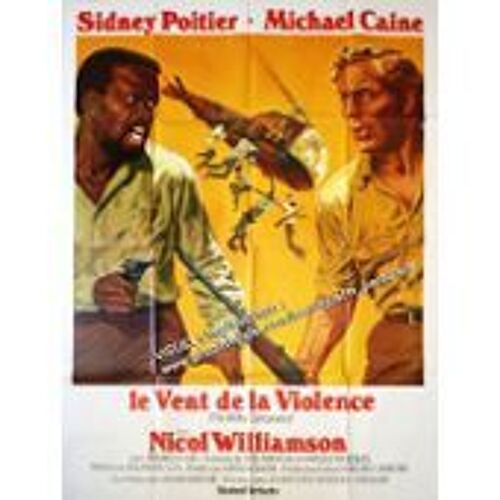 Le Vent De La Violence - Sidney Poitier - Michael Caine - Affiche De Cinéma Pliée 120x160 Cm