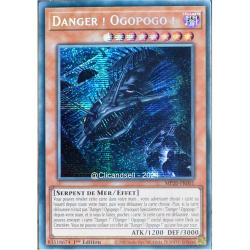 Carte Yu-Gi-Oh Mp20-Fr001 Danger ! Ogopogo ! Prismatic Secret Rare Neuf Fr
