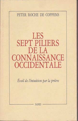 Les Sept Piliers De La Connaissance Occidentale