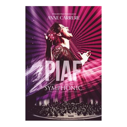 Opéra Nice Côte D'azur - Piaf Symphonique "Digipack" - Cd 15 Titres 2019 - 3683080492476