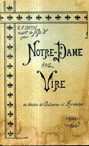 Notre Dame Sur Vire Au Diocvese De Coutances Et Avanches