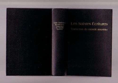 Les Saintes Ecritures, Traduction Du