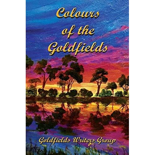Colours Of The Goldfields