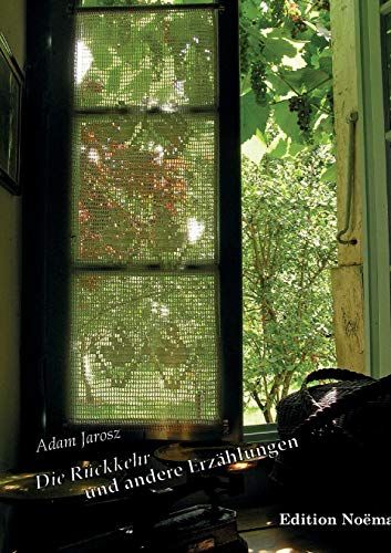 Die Rückkehr" Und Andere Erzählungen.