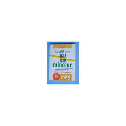 Le Petit Livre De La Minceur