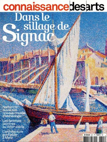 Connaissance Des Arts 801"Dans Le Sillage De Signac"