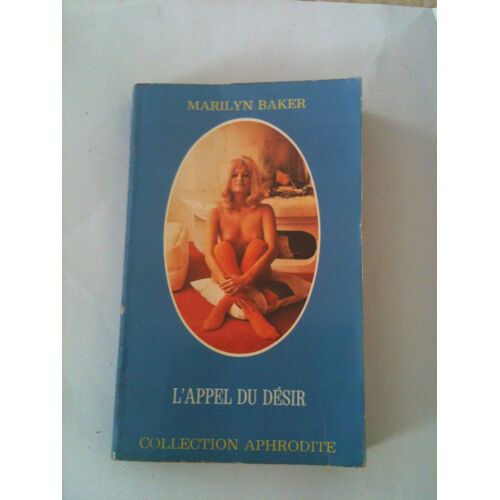 L Appel Du Desir