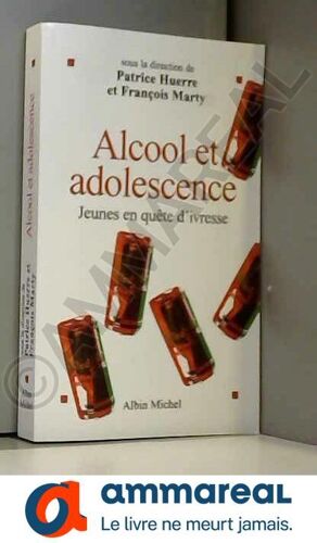 Alcool Et Adolescence: Jeunes En Quête D'ivresse