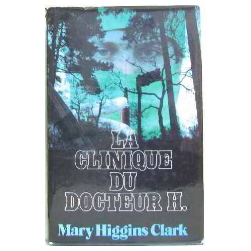 La Clinique Du Docteur H.