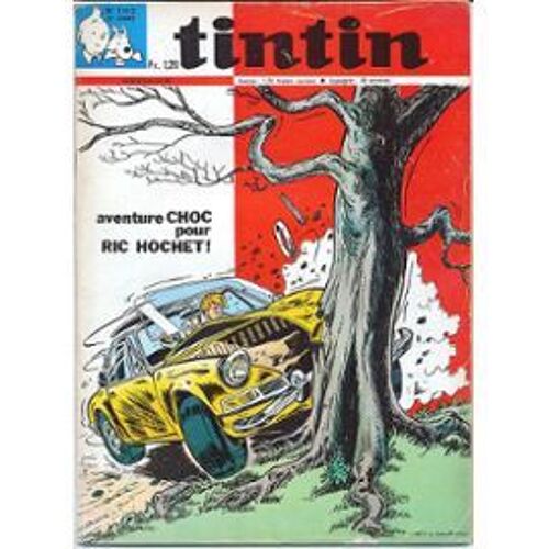 Tintin, Le Journal Des Jeunes De 7 À 77 Ans N° 1113  Du 26  Fevrier 1970