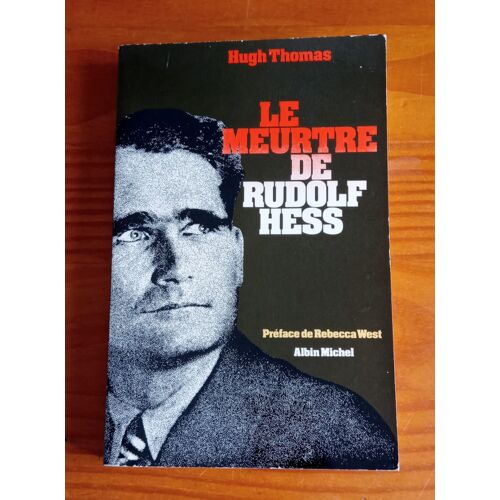 Le Meurtre De Rudolf Hess