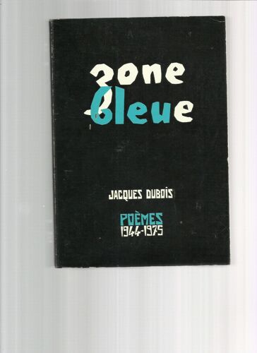 Zone Bleue (1944-1975) - Poèmes