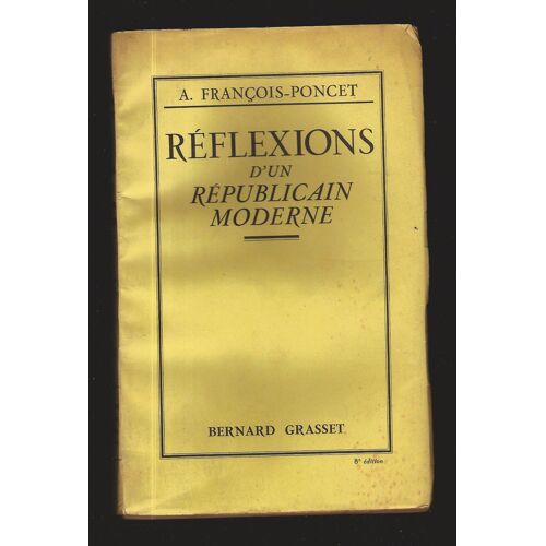 Réflexions D'un Républicain Moderne