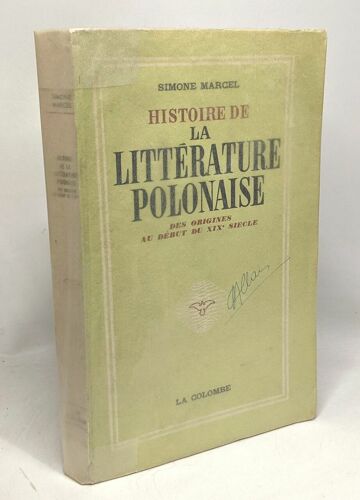Histoire De La Littérature Polonaise - Des Origines Au Début Du Xixe Siècle