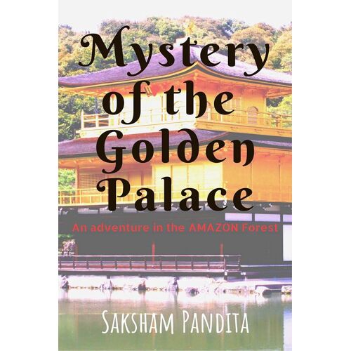 Mystery Of The Golden Palace