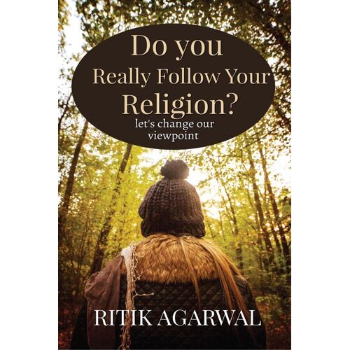 Do You Really Follow Your Religion?
