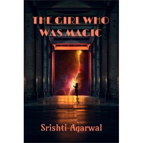 The Girl Who Was Magic