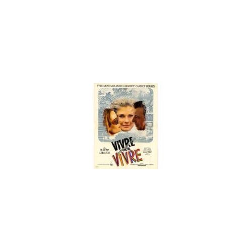 Vivre Pour Vivre - Claude Lelouch - Yves Montand - Affiche De Cinéma Pliée 120x160 Cm