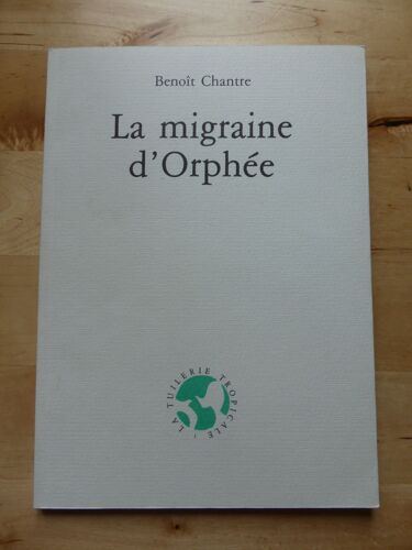 La Migraine D' Orphée