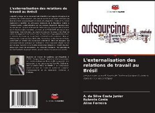 L'externalisation Des Relations De Travail Au Brésil