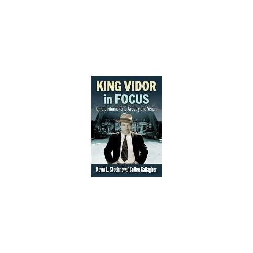 King Vidor In Focus