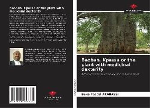 Baobab, Kpassa Or The Plant With Medicinal Dexterity