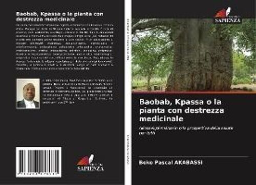 Baobab, Kpassa O La Pianta Con Destrezza Medicinale
