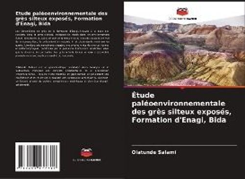 Étude Paléoenvironnementale Des Grès Silteux Exposés, Formation D'enagi, Bida