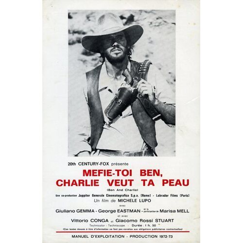 Méfie-Toi Ben, Charlie Veut Ta Peau, Synopsis, Michele Lupo, Giuliano Gemma, George Eastman