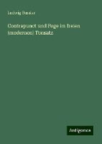 Contrapunct Und Fuge Im Freien (Modernen) Tonsatz