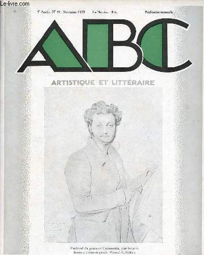 Abc Artistique Et Littéraire N°59 5e Année Novembre 1929 - A Propos D Une Exposition Récente De Chardin Par François De Vouillé - La Faïence De Moustiers Hier Et Aujourd Hui Par Marcel Provence - Un(...)