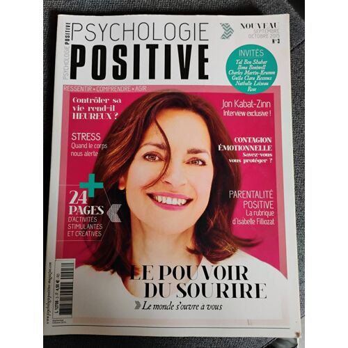 Psychologie Positive - Numéro 3 / Le Pouvoir De Sourire
