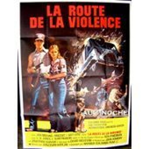 La Route De La Violence - White Line Fever - Jonathan Kaplan - Affiche De Cinéma Pliée 60x80 Cm