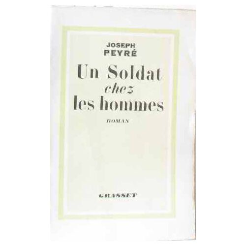 Un Soldat Chez Les Hommes