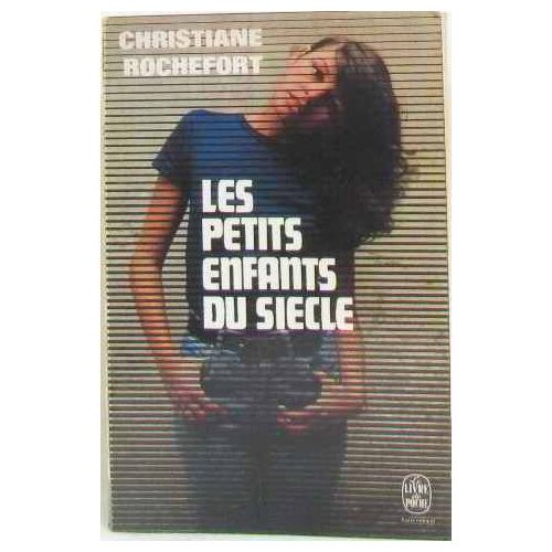 Les Petits Enfants Du Siècle