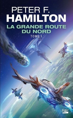 La Grande Route Du Nord - Tome 1