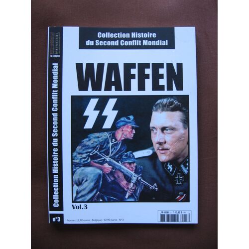 Collection Histoire Du Second Conflit Mondial No 3     Waffen