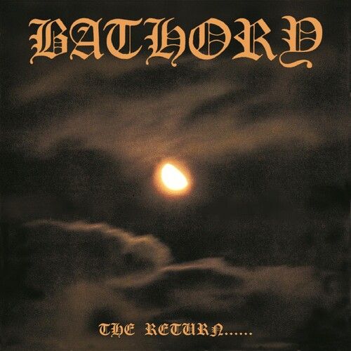 Bathory - Return Of The Darkness & Evil [Vinyl Lp]