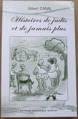 Histoires De Jadis Et De Jamais Plus