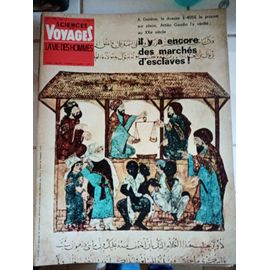 Sciences Et Voyages Num 14 1966 Marché D'esclaves