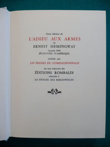 L'adieu Aux Armes: De Ernest Hemingway, Lauréat 1954 (Etats-Unis D'amérique). Collection Des Prix Nobel De Littérature, Réalisée Sous Le Patronage De L'académie Suédoise Et  De La Fondation...