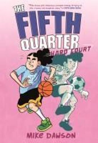 The Fifth Quarter: Hard Court