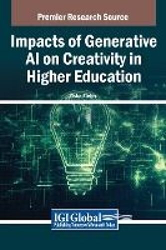 Impacts Of Generative Ai On Creativity In Higher Education