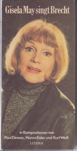 Gisela May Singt Brecht - Dessau Eisler Weill