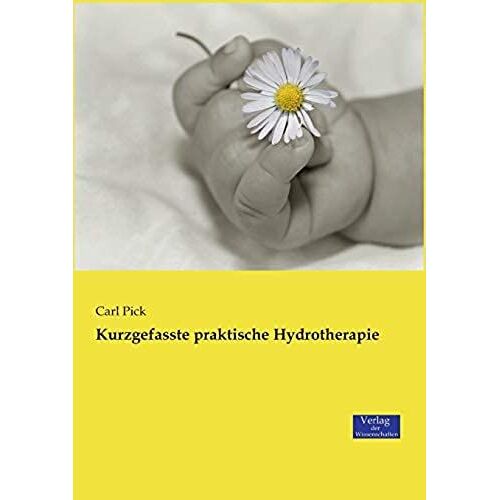 Kurzgefasste Praktische Hydrotherapie