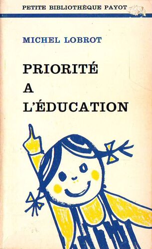 Priorite A L'education