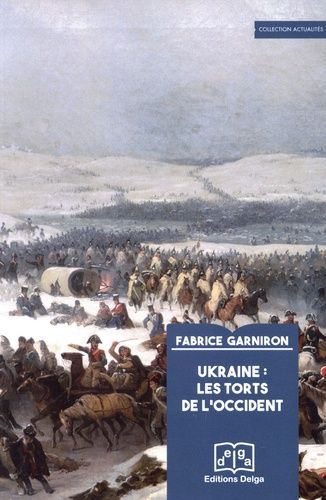 Ukraine - Les Torts De L'occident